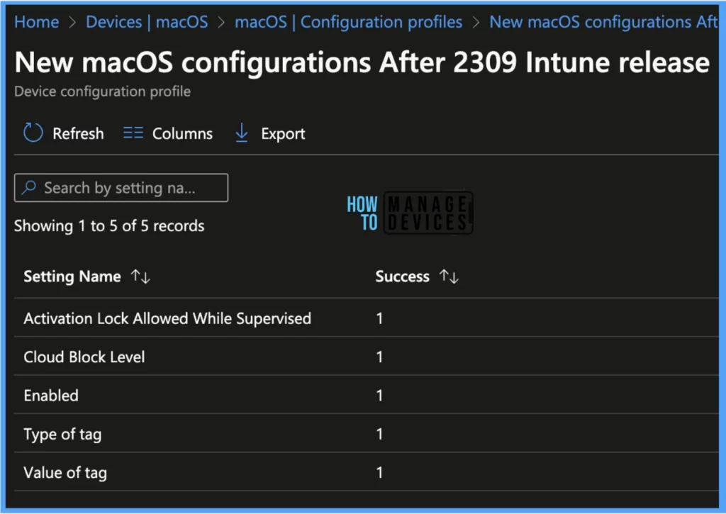 Configure New Managed Settings in macOS Catalogue using Intune 2309 release or later Fig. 14